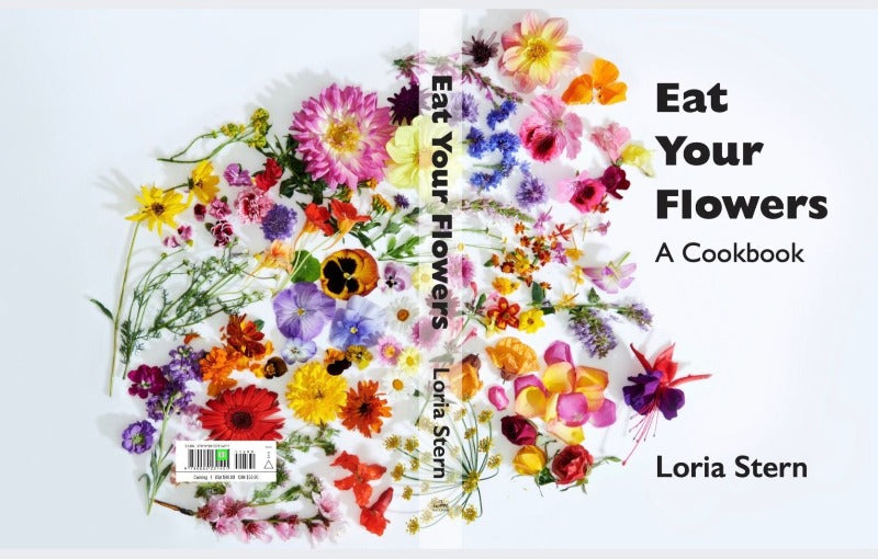 Eat Your Flowers Cookbook